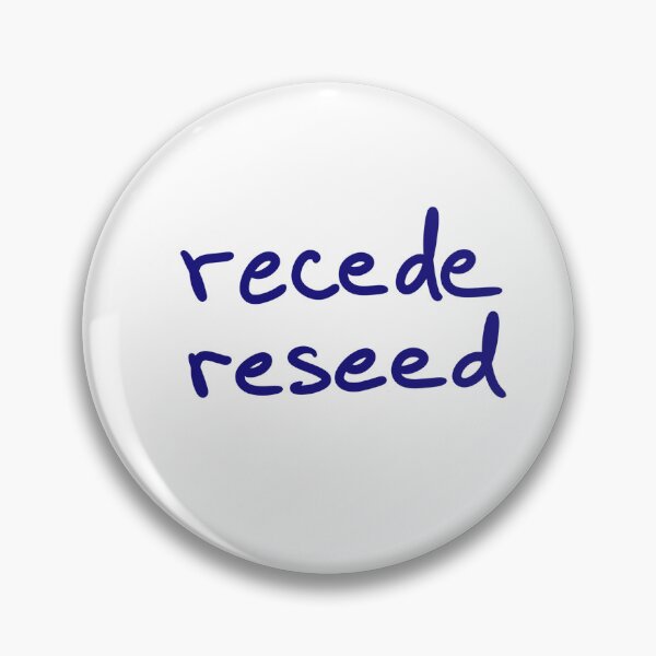 Item preview, Recede, Reseed  designed and sold by abeink.