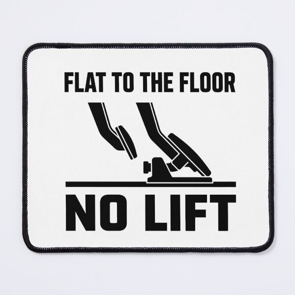 Item preview, Flat to the Floor – No Lift designed and sold by GarageGraphics.
