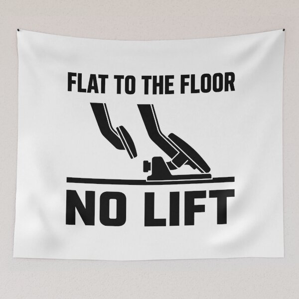Item preview, Flat to the Floor – No Lift designed and sold by GarageGraphics.