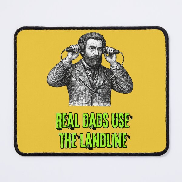Item preview, Real Dads use the landline designed and sold by LagoonandBeans.