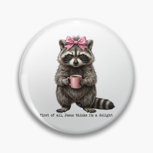 Item preview, First of All Jesus Thinks I'm a Delight – Funny Christian Raccoon Pink Bow Coffee designed and sold by TheBeesForYou.
