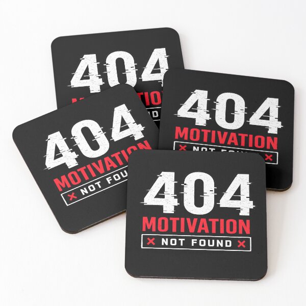 Item preview, 404 Motivation Not Found Typography designed and sold by KICOR.