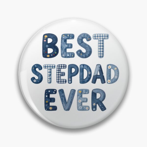 Item preview, BEST STEPDAD EVER - IN FAUX LETTERING designed and sold by AlexOBrienArt.