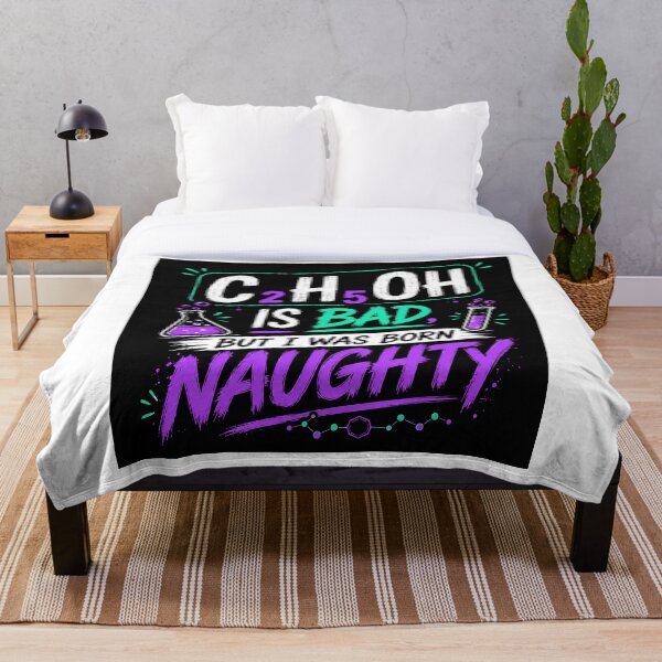 Item preview, C₂H₅OH Is Bad, But I Was Born Naughty – Neon Chemistry Edition designed and sold by Pecata.