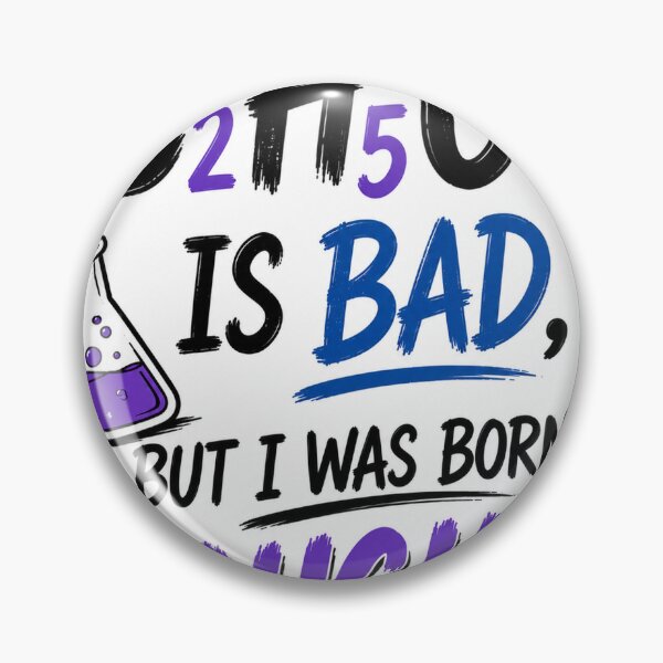 Item preview, C₂H₅OH Is Bad, But I Was Born Naughty –  Chemistry Edition designed and sold by Pecata.