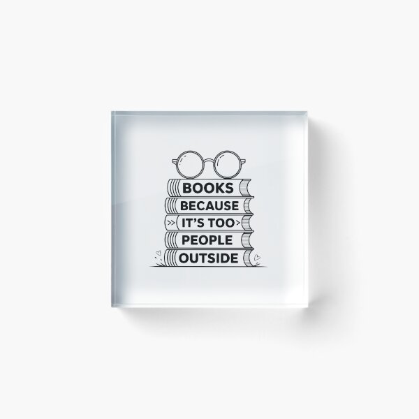 Item preview, books because it's too people outside  designed and sold by jkrphoto.