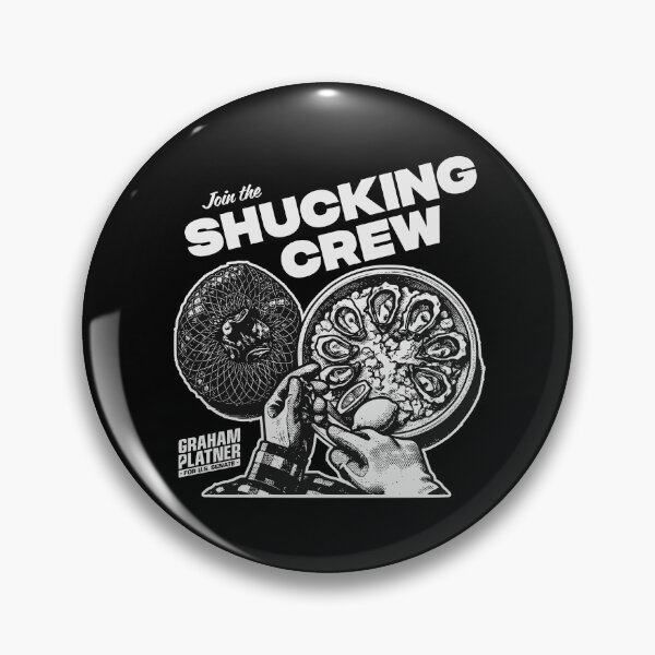 Item preview, JOIN THE SHUCKING CREW designed and sold by oddwonders.