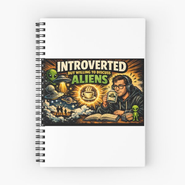Item preview,  Introverted but Willing to Discuss Aliens – Cosmic Conversation designed and sold by bluesirian22.
