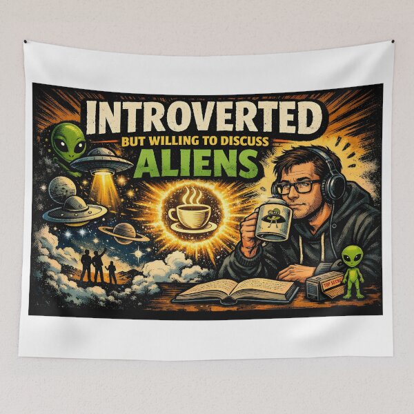 Item preview,  Introverted but Willing to Discuss Aliens – Cosmic Conversation designed and sold by bluesirian22.
