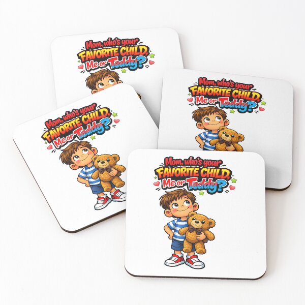 Item preview, Mom’s Favorite Child (Spoiler: It’s the Teddy Bear)  designed and sold by bluesirian22.