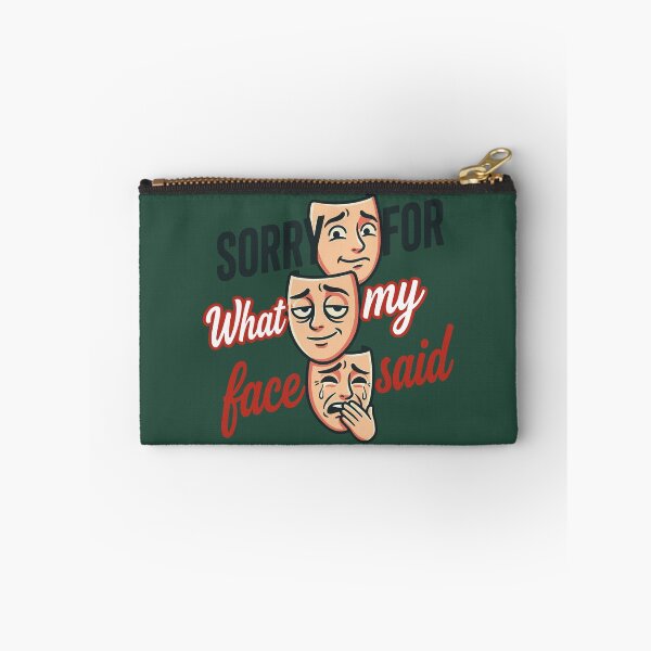 Item preview, Sorry For What My Face Said Humour designed and sold by Slightly Off Deesigns.