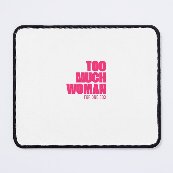 Item preview, Too Much Woman For One Box – Bold Feminist Shirt for Women designed and sold by LUAI Creations.