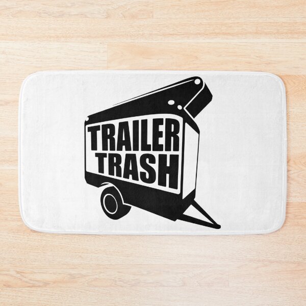 Item preview, Trailer Trash designed and sold by Peter Stawicki.