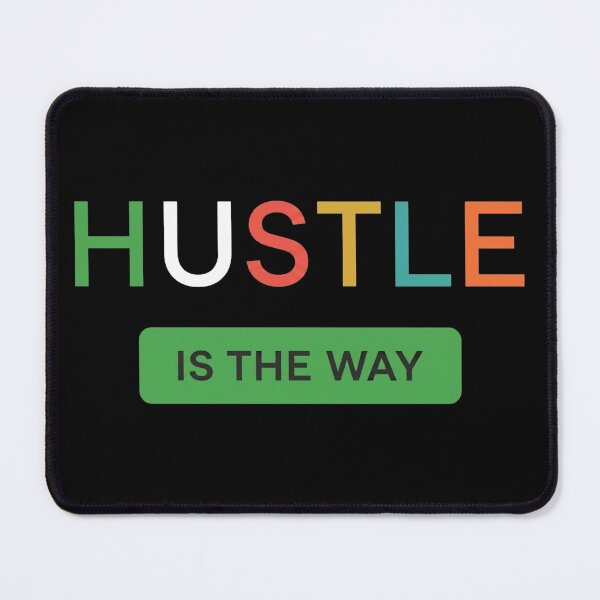 Item preview, Hustle Is The Way - Colorful Minimalist Typography Gym Streetwear designed and sold by No Excuses .