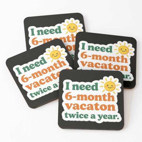 Item preview, Funny Work Humor Sticker – "I Need a 6-Month Vacation Twice a Year" Cute Sun Sticker, Relatable Office Humor Decal for Laptops & Water Bottles designed and sold by tim tal.
