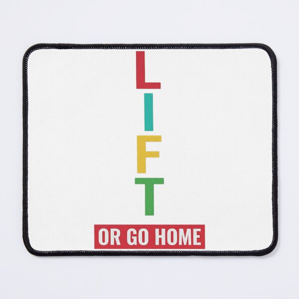 Item preview, Lift Or Go Home - Motivational Gym Quote Minimalist Fitness Design designed and sold by No Excuses .