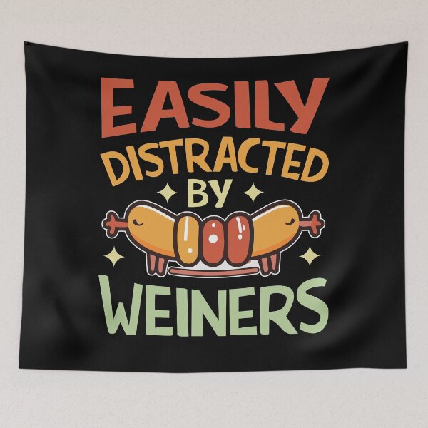Item preview, Distracted By Weiners designed and sold by SiarheiYur.