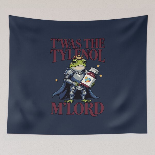 Item preview, T'was The Tylenol M'Lord designed and sold by Slightly Off Deesigns.