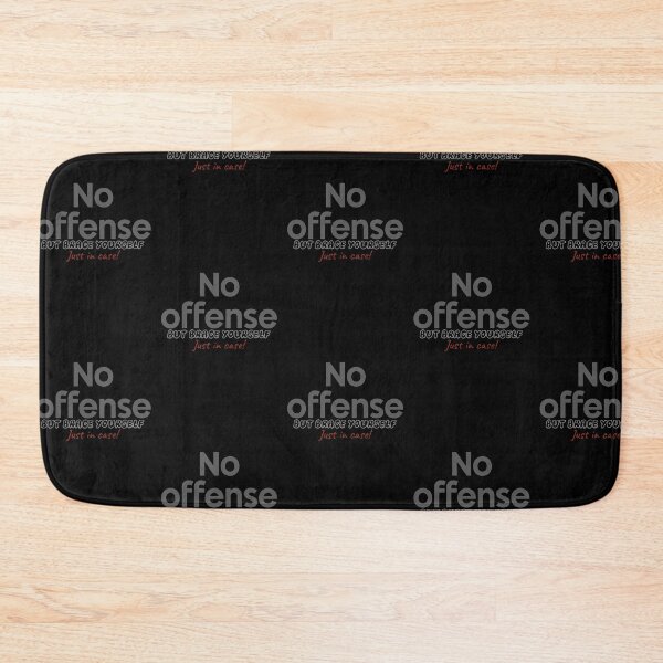 Item preview, No Offense, Sarcastic saying designed and sold by GiSilver.