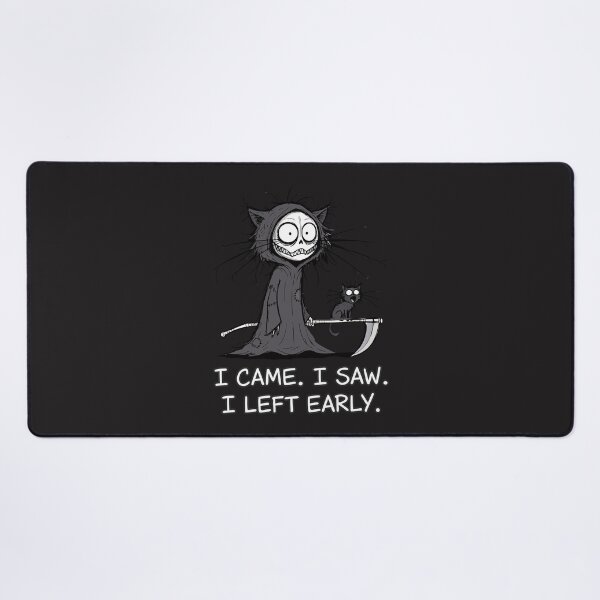 Item preview, "I Came I Saw I Left Early" Funny Introvert Grim Reaper Cat designed and sold by Cipher & Soul.