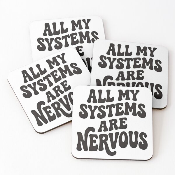 Item preview, All My Systems Are Nervous designed and sold by turkey1200.