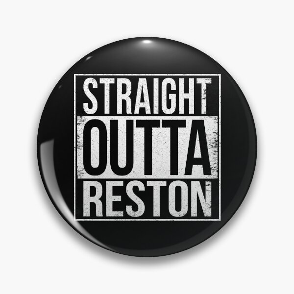 Item preview, STRAIGHT OUTTA RESTON designed and sold by Bruiserstang.