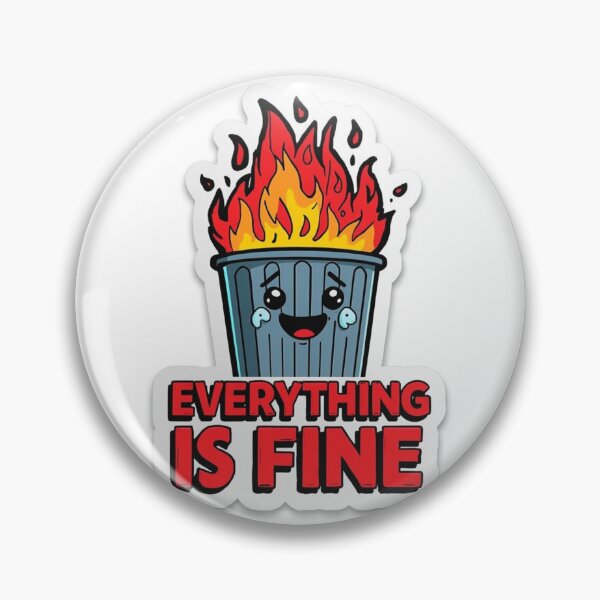Item preview, Everything Is Fine Burning Trash Can Meme designed and sold by MoodPeel_ .