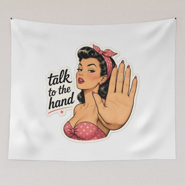 Item preview, Talk to the Hand Retro Diva Pinup Art designed and sold by advanceprintart.