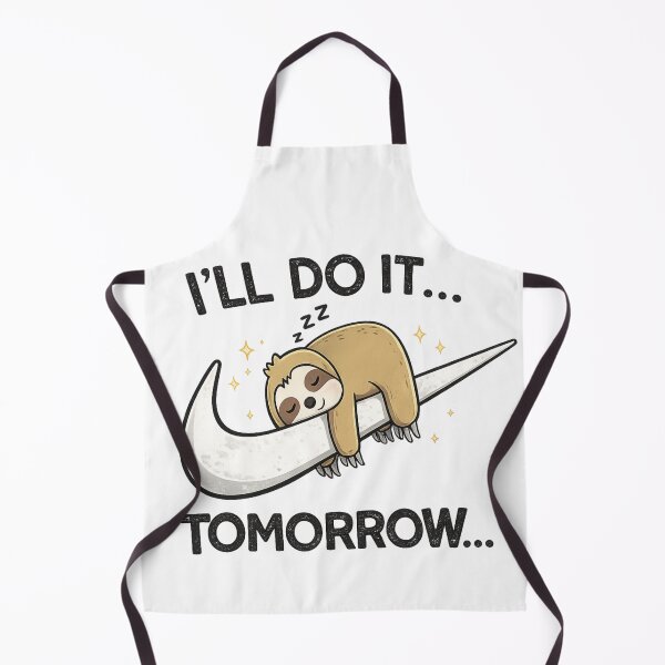 Item preview, I'll Do It Tomorrow Sloth | Funny Procrastination Quote designed and sold by zenithviv.
