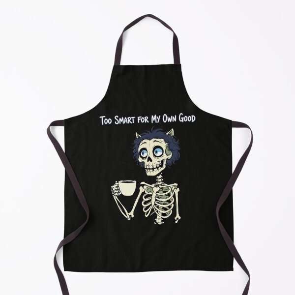 Item preview, "Too Smart For My Own Good" Funny Coffee Skeleton Meme designed and sold by Cipher & Soul.