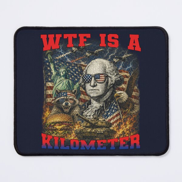 Item preview, WTF Is A Kilometer Funny George Washington Patriotic Raccoon Statue of Liberty 4th of July designed and sold by Youngkev-arts.
