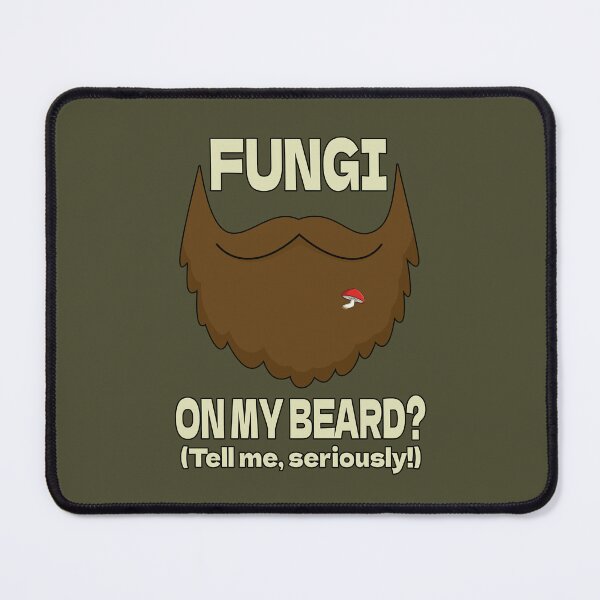 Item preview, Fungi On My Beard Funny Mushroom designed and sold by nvrprooo.
