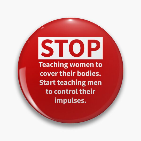 Item preview, Stop teaching women to cover their bodies  designed and sold by Rachel the Artist .