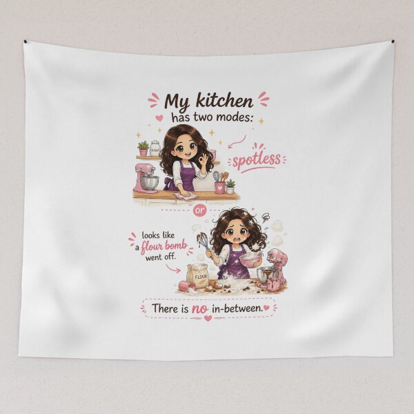 Item preview, Kitchen Has Two Modes (Spotless vs Flour Bomb) designed and sold by thecookiegallery.