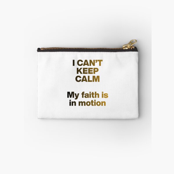 Item preview, I can't keep calm My faith is in motion designed and sold by Empower Vision Wear.