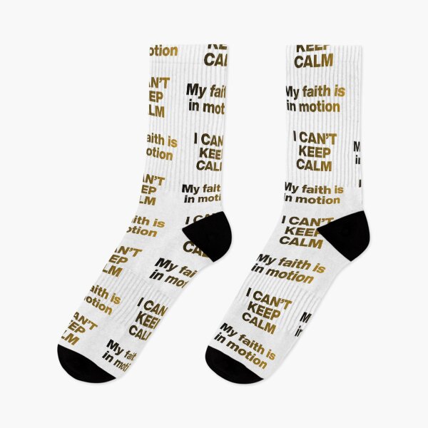 Item preview, I can't keep calm My faith is in motion designed and sold by Empower Vision Wear.