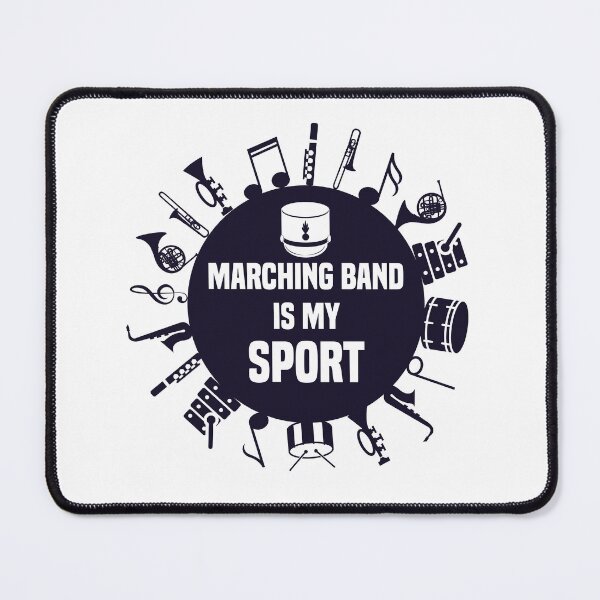 Item preview, Marching Band is My Sport designed and sold by jaygo.