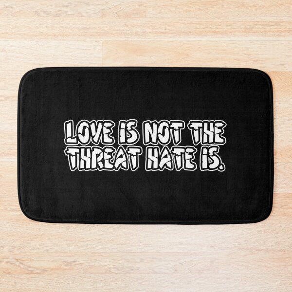 Item preview, Love is Not The Threat Hate is designed and sold by Grace-Cop.