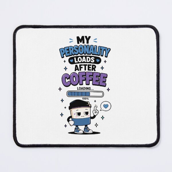 Item preview, My Personality Loads After Coffee Funny Quote designed and sold by Gift Phrase Studio.