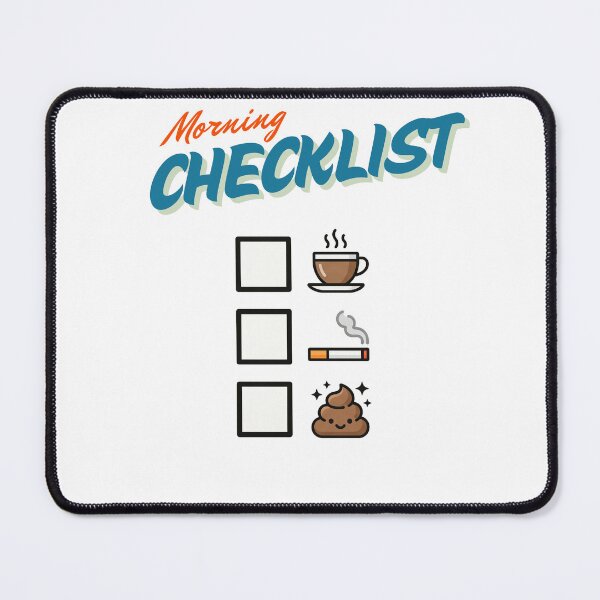 Item preview, Morning Checklist: Fun Coffee & Cigarette Morning Routine designed and sold by Shirt-Otakus.