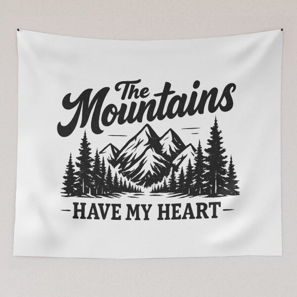 Item preview, the Mountains Have My Heart, Hiking Camping  designed and sold by CloudyPress.