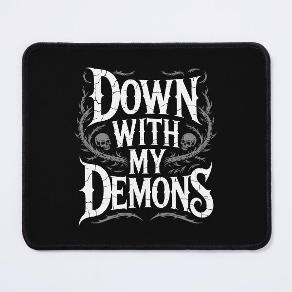 Item preview, Down With My Demons Dark Humor Gift for Goths designed and sold by Say It With Ink.