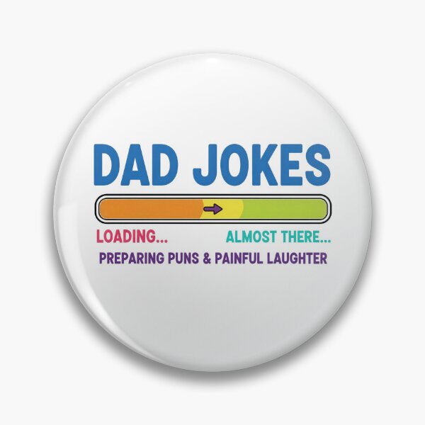 Item preview, Dad Jokes Loading Bar Pun Design designed and sold by Teeny Quities.