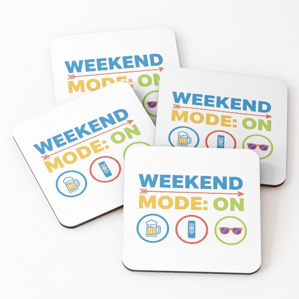 Item preview, Weekend Mode On Funny Design designed and sold by Teeny Quities.