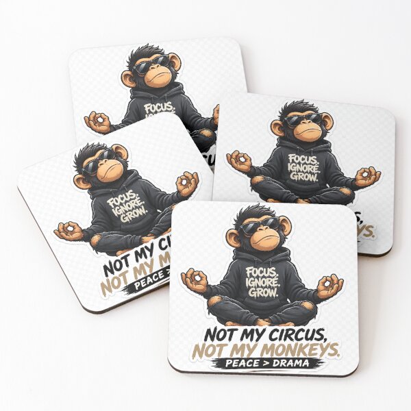 Item preview, Not my circus, HS designed and sold by humansense.