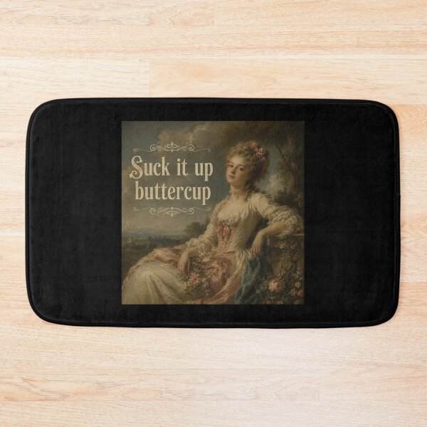 Item preview, Suck it up buttercup designed and sold by Midnight-Moss.