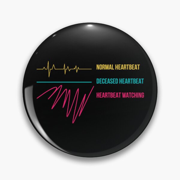 Item preview, Normal Heartbeat Deceased Heartbeat Heartbeat Watching designed and sold by Dondonmart.