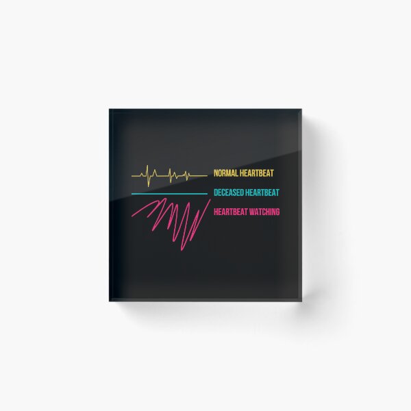 Item preview, Normal Heartbeat Deceased Heartbeat Heartbeat Watching designed and sold by Dondonmart.