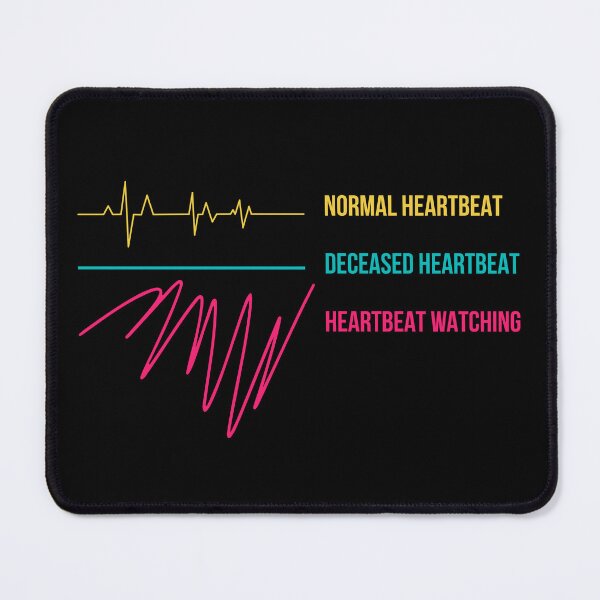 Item preview, Normal Heartbeat Deceased Heartbeat Heartbeat Watching designed and sold by Dondonmart.