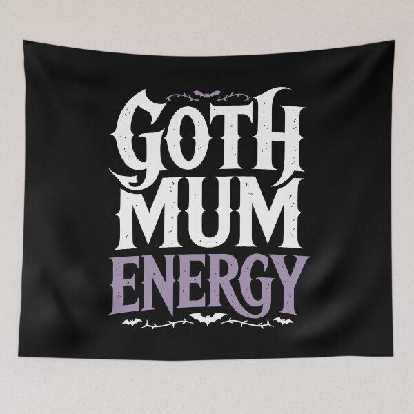 Item preview, Goth Mum Energy Mothers Day Gift for Gothic Moms designed and sold by Say It With Ink.